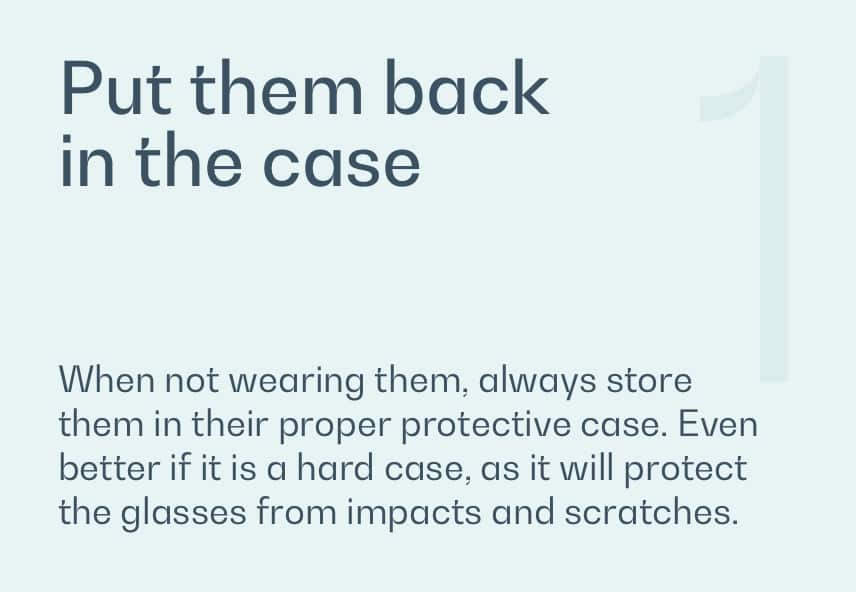 Put them back in the case